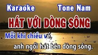 Hát Với Dòng Sông Karaoke Tone Nam | Karaoke Hiền Phương