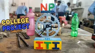 ITI College Fitter Clock Project | Engineering College Project
