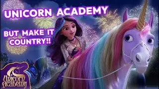 Unicorn Academy (COUNTRY VERSION!)🐴 Under the Fairy Moon | Songs for Kids