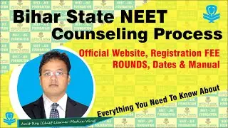 Bihar NEET Counselling 2020 Process | Counseling Fee, Required Documents, Rounds, Reservation ||