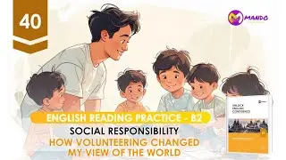 【Unlock English Confidence for Level B2 - 40】Social Responsibility   How Volunteering Changed My Vie