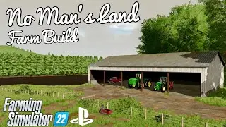 No Man's Land Farm Build - Part 3 - Farming Simulator 22 Timelapse - #FS22 for PS4