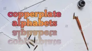 How to write copperplate alphabets. step by step. handwriting tutorial