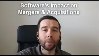 Software's Impact on Mergers & Acquisitions