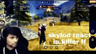 @SKYLOD REACT IN KILLER FF TOURNAMENT GAMEPLAY 😍@skylod@killer ff #full video