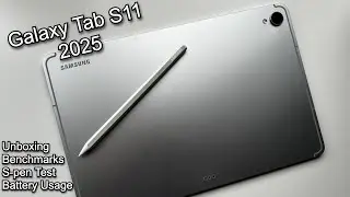 Galaxy Tab S11 (2025) Unboxing, Benchmarks, Battery Test .....