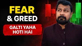 Fear aur Greed Trading Kaise Barbaad Karte Hain? | Trading Psychology Hindi