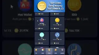 TAP Coin Daily Bounty, September 22 | TAP Coins Daily Combo Today