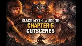 Family & Fire: Black Myth: Wukong Chapter 5 Full Story Movie