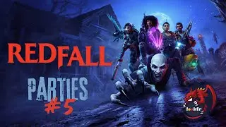 Redfall sur Xbox S&eacute;ries X Parties #5 redifusion Twitch #lookfr