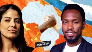 Africa Stands Up to US Cold War Bullying Against China & Russia, w/ Kambale Musavuli