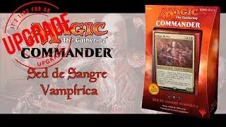 Unboxing - Upgrade Sed de Sangre Vampirica Commander