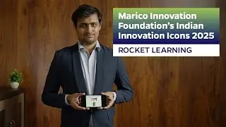 Marico Innovation Foundation&rsquo;s Indian Innovation Icons 2025: Rocket Learning