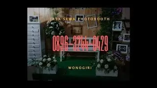 Jasa Sewa Photo Booth Di Wonogiri | MURAH 0896-3244-0429