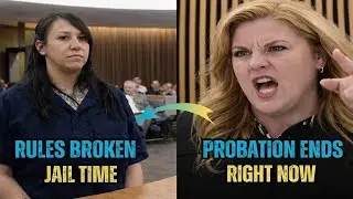 She Admits Every Violation &mdash; Judge West Revokes It All