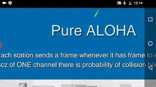Multiple Access Chapter -12 ( Aloha- Pure, slotted )( CSMA- non persistency, 1 persistency, p pesis)