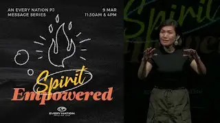 'We Are Every Nation: Spirit Empowered' | Savage Truth by Pr Cathryn Loh