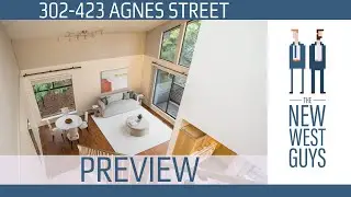 SOLD Jan 2022 | 302 423 Agnes St | 3 Bedroom Loft For Sale in Downtown New West