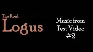 Music from Test Video #2: The Evidence of Absence