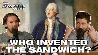 The Legend of Lord Sandwich
