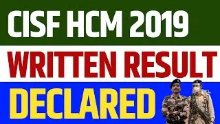 CISF HCM Result 2019 | CISF Result date | CISF HCM Typing Date I CISF HCM 2019 Cut Off