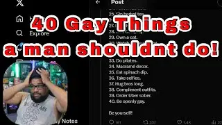 CamGFunny Reacts to 40 Things a Man Shouldnt Do
