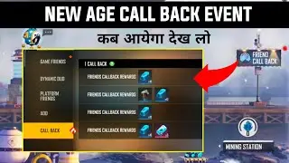 new age call back event in free fire || friend call back event || new event free fire