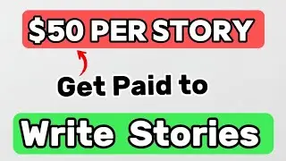 Write Short Stories and Get Paid up-to $50 (Best Site in 2026)