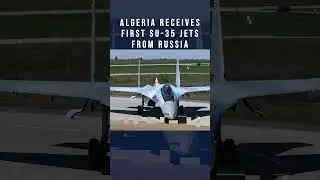 Algeria receives first Sukhoi Su-35 fighters from Russia #su35 #su57 #paffalcons