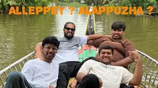 Alleppey or Alappuzha Boat ride #Vlog Day - 5