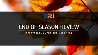Inflatable Jumper Business Tips | End of Season Review