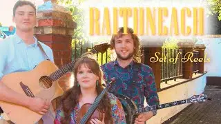 Reels: The Longford Tinker/The Four Leafed Shamrock - Raithneach