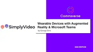 Wearable Devices with Augmented Virtual Reality with Teams