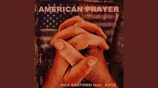 AMERICAN PRAYER