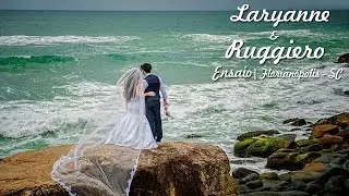 Ensaio fotográfico Laryanne e Ruggiero | Florianópolis - SC