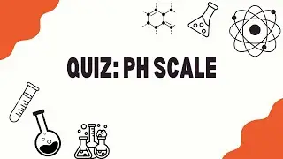 Quiz: pH Scale