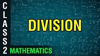 2nd Class | Mathematics | Division | Digital Teacher