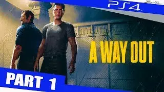 A Way Out Gameplay German Part 1 German Walkthrough A Way Out Deutsch