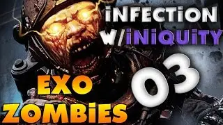 Exo Zombies: Infection w/ Iniquity - Goliath AINT SH*T | 03 Finale