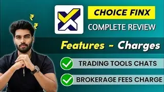 Choice finx review | Choice finx app review | choice finx app brokerage charges