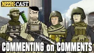 Commenting on Comments - Beers & Spears!!! Neebscast