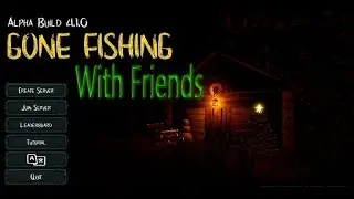 Gone Fishing with Friends