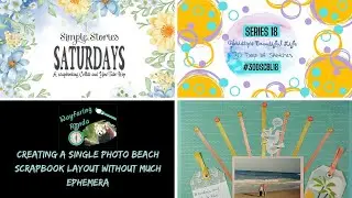 Creating a Single Photo Beach Scrapbook Layout Without Much Ephemera