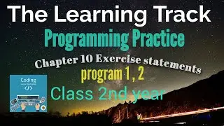 ch#10  (program 1+2) #2ndyear #ICSPart2 #computerprogramming