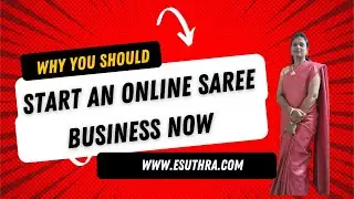 Why You Should Start an Online Saree Business