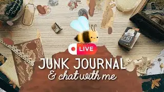 LIVE Junk Journal with Me and Talking&nbsp;About All Things Junk&nbsp;Journaling | Junk&nbsp;Journaling Tips
