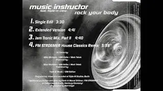 Music Instructor Feat. Triple-M Crew - Rock Your Body (Jam Tronic Mix, Part II)