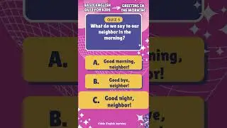 Greeting in the Morning 1  #englishspeaking #englishforkids #eslforkids #learnbyfun #englishforkids