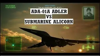 Ace combat 7 - ADA-01A ADLER's cannons obliterated the Alicorn
