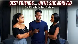 Best Friends&hellip; Until She Arrived | A Love Triangle That Changed Everything
